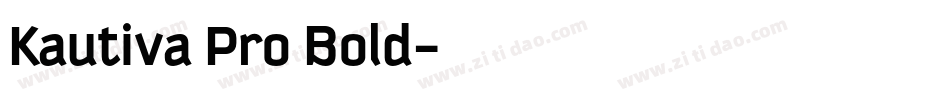 Kautiva Pro Bold字体转换